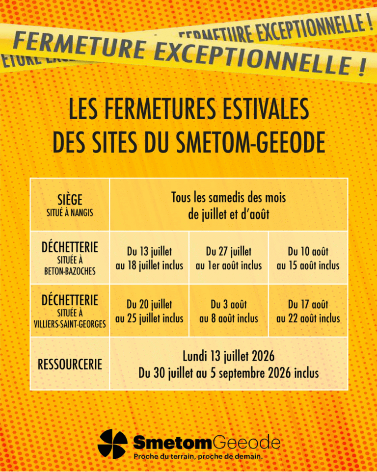 Fermetures estivales 2026 du SMETOM-GEEODE